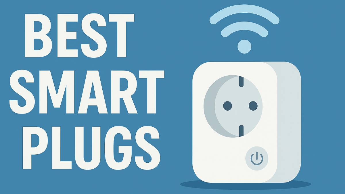 Find the best smart plugs in 2025 for every smart home need. Expert reviews of Alexa smart plugs, Google Home compatible models, outdoor smart plugs, and HomeKit options that actually work.